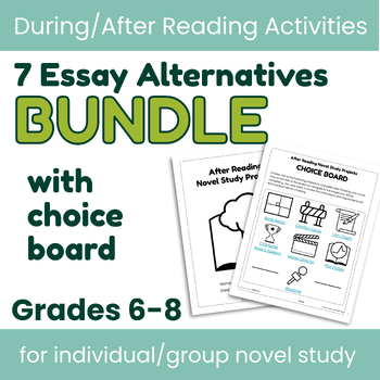 Preview of 7 Essay Alternatives BUNDLE - Independent/Group Novel Study Projects
