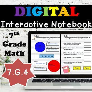 Preview of 7.G.4 Interactive Notebook, Area & Circumference of a Circle Digital Notebook