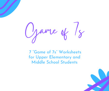 Preview of 7 "Game of 7s" Writing Worksheets for Upper Elem. and Middle School Students