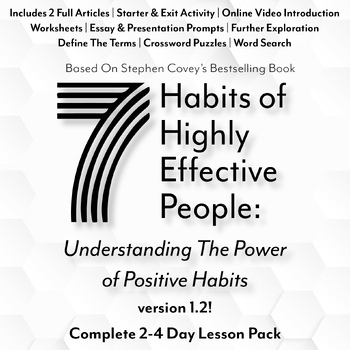 Preview of 7 Habits Of Highly Effective People - v1.2! 2-4 Day Lesson w/Self-Assessments