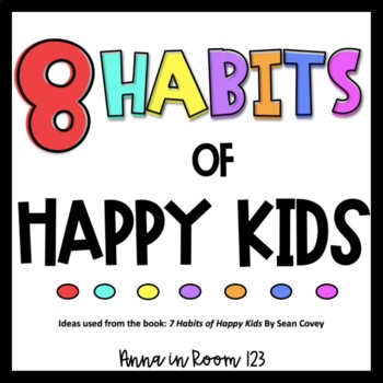 7 Habits Kids Worksheets Teaching Resources Teachers Pay Teachers