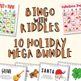 BINGO with Riddles - 10 Holiday MEGA BUNDLE with Valentine's Day!
