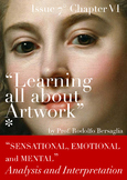 7 “Learning all about Artworks” - Ch VI - Sensational Emot