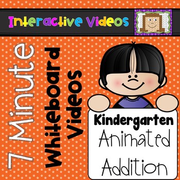 Preview of 7 Minute Whiteboard Videos - Animated Addition for Kindergarten