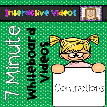 Preview of 7 Minute Whiteboard Videos - Contractions