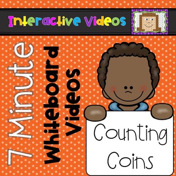 Preview of 7 Minute Whiteboard Videos - Counting Coins