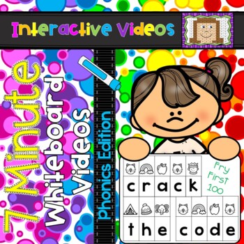 Preview of 7 Minute Whiteboard Videos - Crack the Code Fry 100 - Phonics