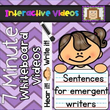 Preview of 7 Minute Whiteboard Videos - Hear it! Write it! Sentences - Emergent Writers