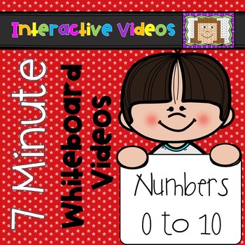 Preview of 7 Minute Whiteboard Videos - Numbers to 10