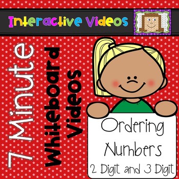 Preview of 7 Minute Whiteboard Videos - Ordering Numbers Two-Digit and Three-Digit