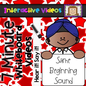 Preview of 7 Minute Whiteboard Videos - Same Beginning Sounds