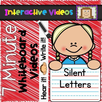 Preview of 7 Minute Whiteboard Videos - Silent Letters