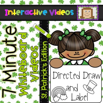 Preview of 7 Minute Whiteboard Videos - St. Patrick's Day Directed Drawing and Labeling