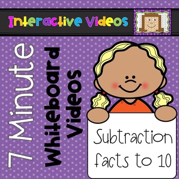 Preview of 7 Minute Whiteboard Videos - Subtraction Facts to 10