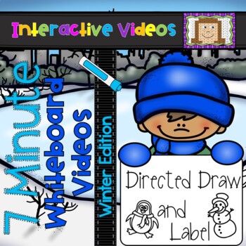 Preview of 7 Minute Whiteboard Videos - Winter Directed Drawing and Labeling