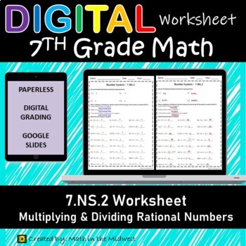 Preview of 7.NS.2 Digital Worksheet⭐Multiplying & Dividing Rational Numbers