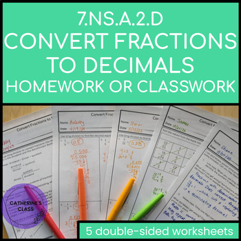 Preview of 7.NS.A.2.D Convert Fractions to Decimals Classwork or Homework