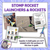 STEM Project: STOMP Rockets - Launcher & Rocket Maker Guide