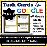 7.RP.1 Digital Task Cards, Unit Rates with Complex Fractio