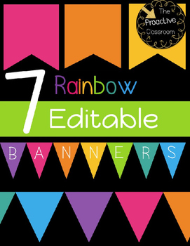 Preview of Editable Banners Rainbow Classroom Decor Theme 7 Styles