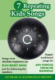 7 Repeating Kids Songs to Play on Tongue Drum and Handpan