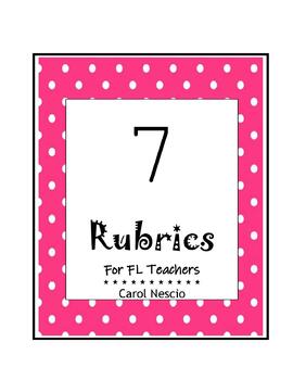 Preview of 7 Rubrics for Foreign Language Teachers