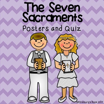 Preview of 7 Sacraments Posters and Quiz - Seven Sacraments