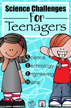 Preview of Distance Learning: 7 Science Challenges for Teens