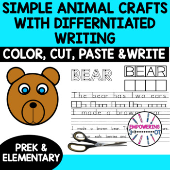 EASY ANIMAL Crafts Color, Cut, Paste, DIFFERENTIATED writing (7 simple ...