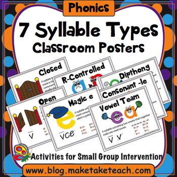 7 Syllable Types Classroom Posters Set by Make Take Teach
