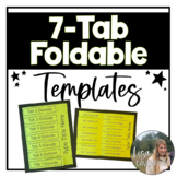 7 Tab Editable Foldable Template for Interactive Notebooks