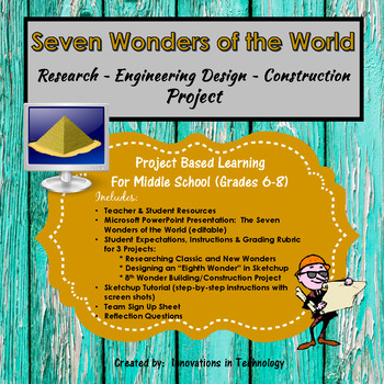 Preview of 7 Wonders of the World - Research ~ Engineering Design ~ Construction Project