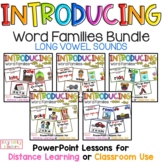 Word Families BUNDLE, PowerPoint Lessons, Long Vowels, CVC