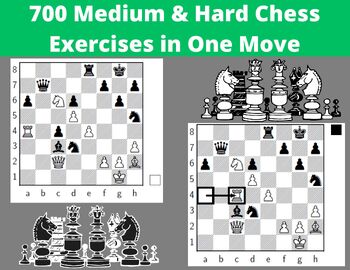 Preview of 700 Medium & Hard Chess Exercises in One Move - Printable PDF with Answers