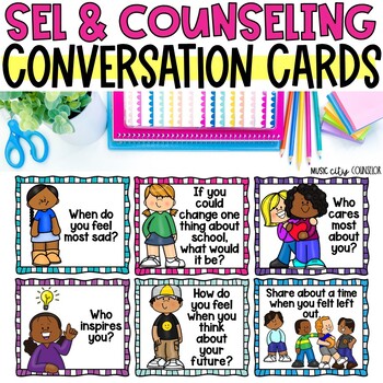 Preview of Conversation Starter Cards, SEL, Counseling, Morning Meeting, Lunch Bunch
