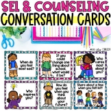 Conversation Starter Cards, SEL, Counseling, Morning Meeti