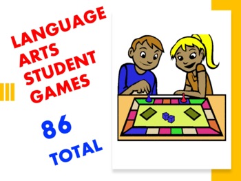 Preview of LANGUAGE ARTS STUDENT GAMES - 86 TOTAL