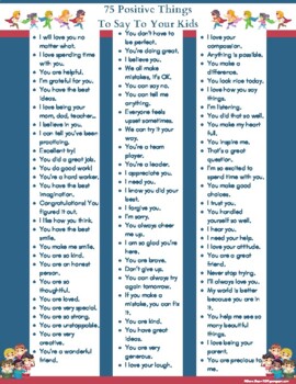 75 Powerful and Positive Things To Say To Kids by Geez Gwen | TPT