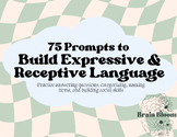 75 Prompts to Build Expressive and Receptive Language | Sp