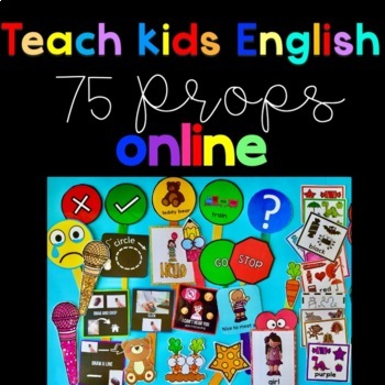 Preview of 75 Props for Teaching Kids English Online