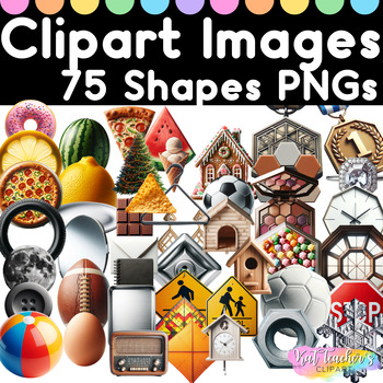 Preview of 75 Realistic Shapes in Real Life Clipart Images PNGs Commercial Personal Use