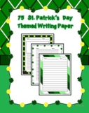 75 St. Patrick's Day Themed Writing Paper