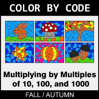 Fall: Multiply By Multiples of 10, 100, 1000 - Coloring Worksheets