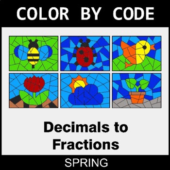 Spring: Converting Decimals to Fractions - Coloring Worksheets | Color by Code