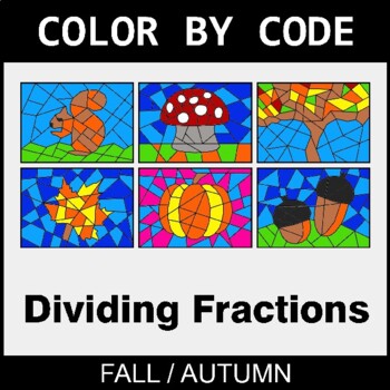 Fall: Dividing Fractions - Coloring Worksheets | Color by Code