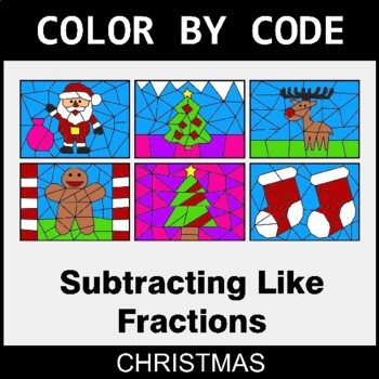 Christmas: Subtracting Like Fractions - Coloring Worksheets | Color by Code