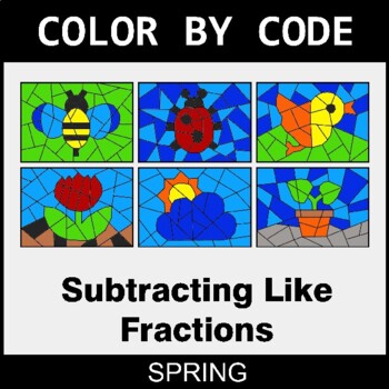 Spring: Subtracting Like Fractions - Coloring Worksheets | Color by Code