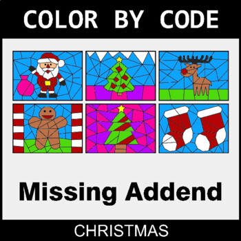Christmas: Missing Addends - Coloring Worksheets | Color by Code