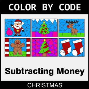 Christmas: Subtracting Money - Coloring Worksheets | Color by Code