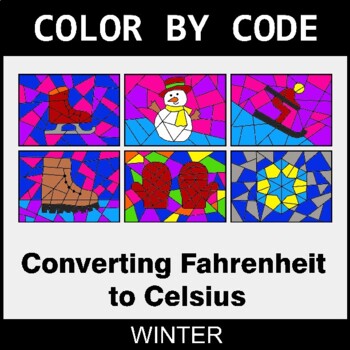 Winter: Converting Fahrenheit to Celsius - Coloring Worksheets | Color by Code